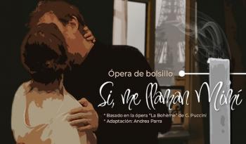 El estudio de ópera de bellas artes cierra con broche de oro su generación 2022-2023 con la ópera de bolsillo "sí, me llaman mimí"