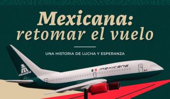 Gobierno de México presenta documental "mexicana: retomar el vuelo"