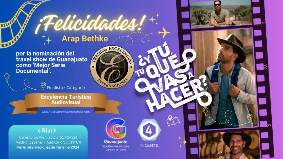 El travel show de Arap Bethke sobre Guanajuato es nominado a los premios excelencias 