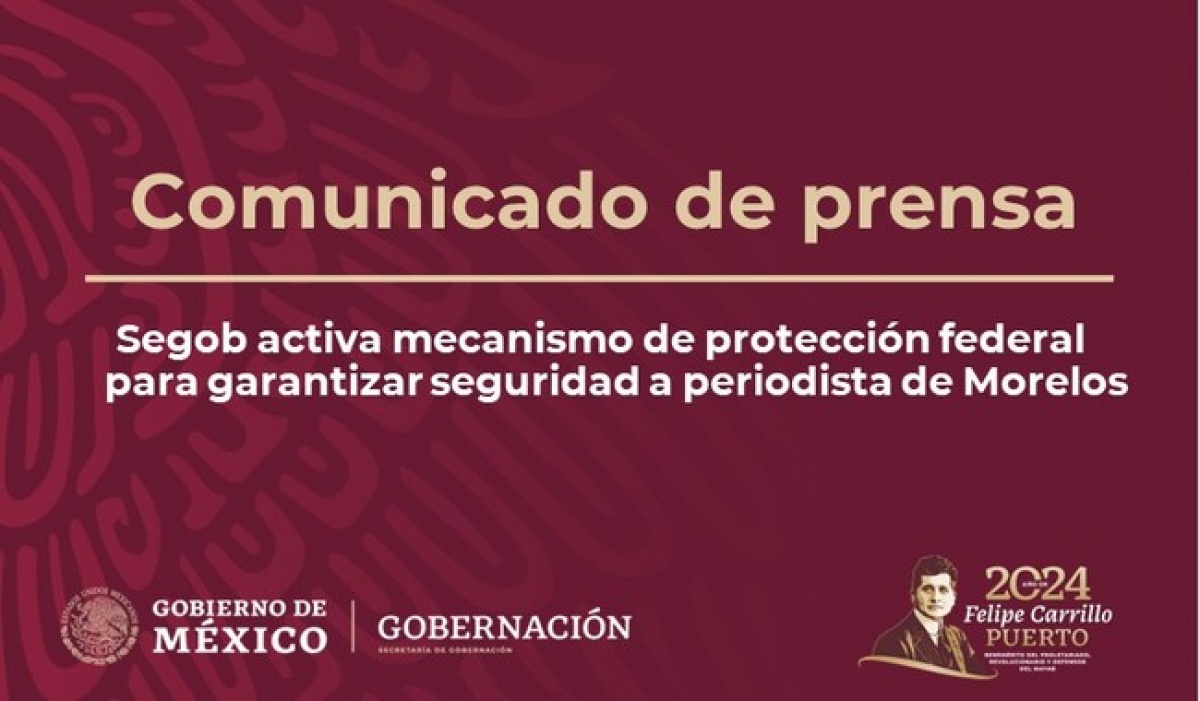 Gobierno de México condena agresión a comunicador en Morelos y refuerza compromiso con la libertad de expresión 