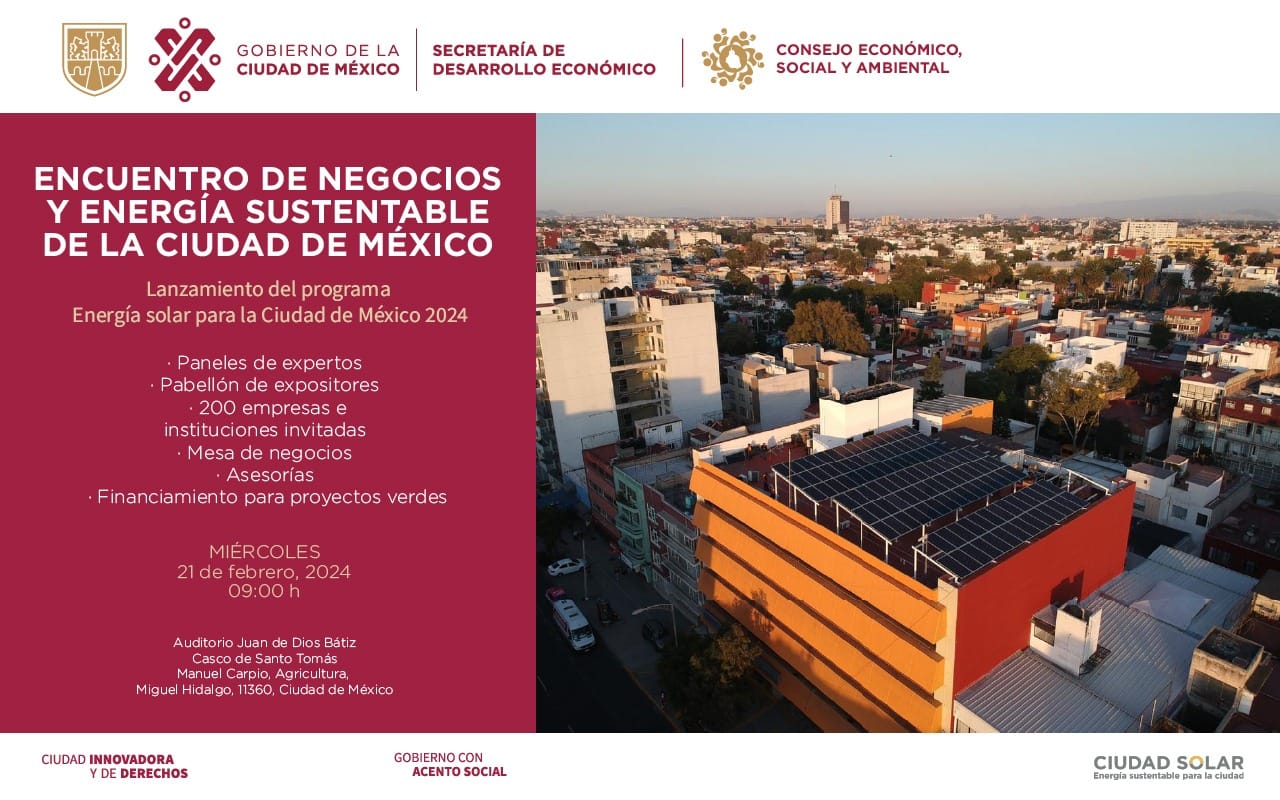 Encuentro de negocios y energía sustentable de la Ciudad de México impulso a la transición energética 