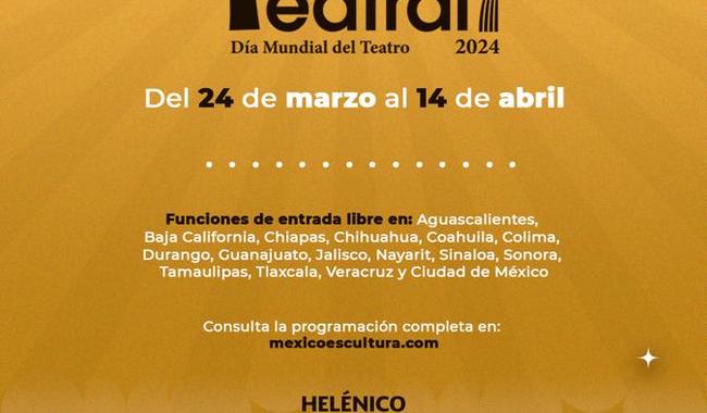 Territorio teatral 2024 celebración del día mundial del teatro con 51 obras en México