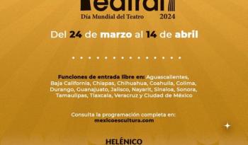Territorio teatral 2024 celebración del día mundial del teatro con 51 obras en México