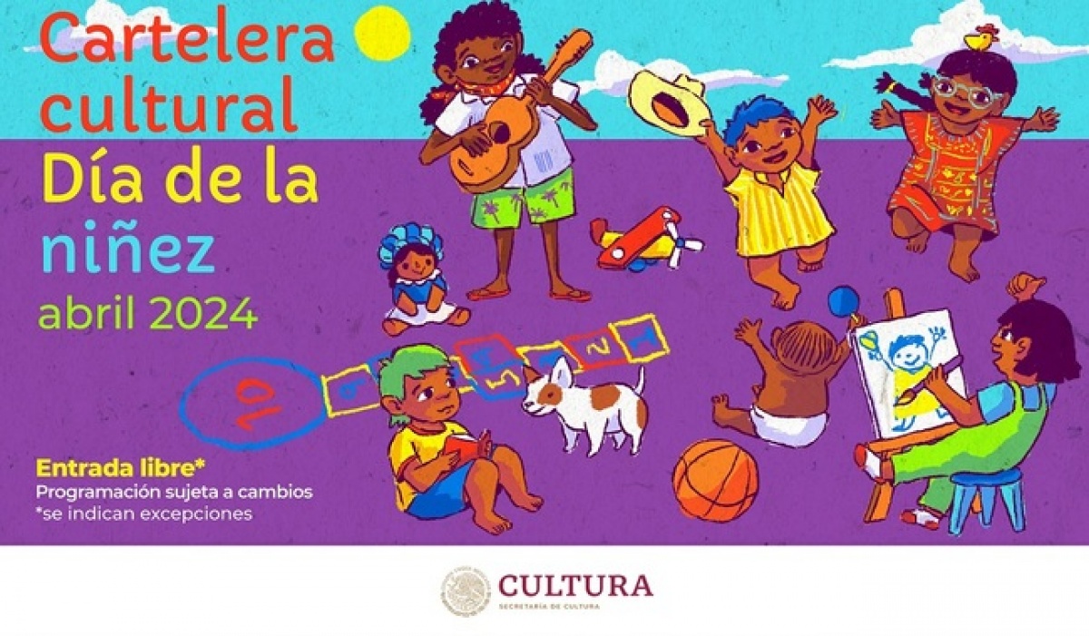 Celebra el Día de la Niñez con actividades culturales en México