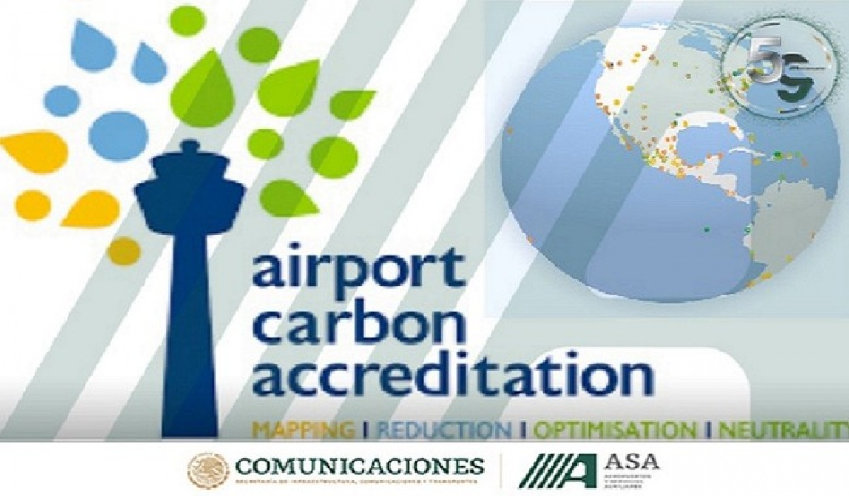 ASA Certifica Nueve Aeropuertos Mexicanos en Programa Airport Carbon Accreditation Nivel 1