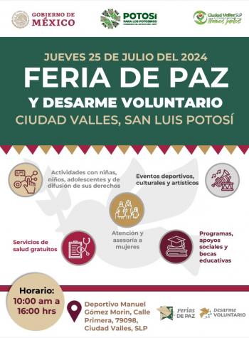 FERIA DE PAZ Y DESARME VOLUNTARIO EN CIUDAD VALLES