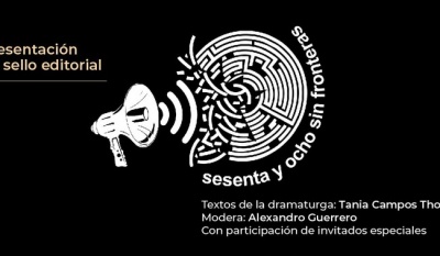 Presentación del Sello Editorial “Sesenta y Ocho Sin Fronteras” en el Cenart