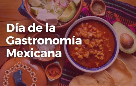 Día de la Gastronomía Mexicana: Historia, sabores y patrimonio cultural