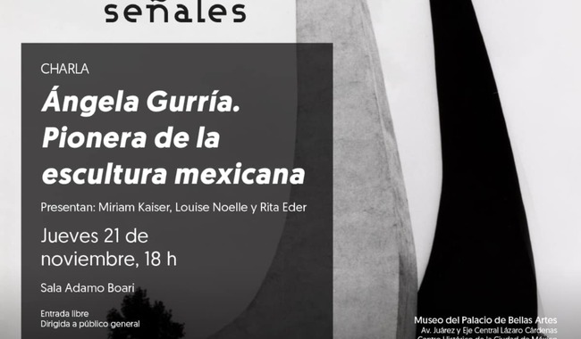 Ángela Gurría: Pionera de la escultura mexicana en charla del Palacio de Bellas Artes