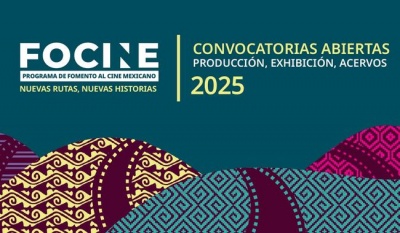 Incrementan apoyos para el cine mexicano con EFICINE y FOCINE en 2025