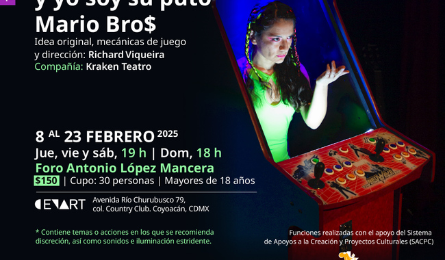 Dios juega videojuegos y yo soy su puto Mario Bro$ llega al CENART con teatro interactivo