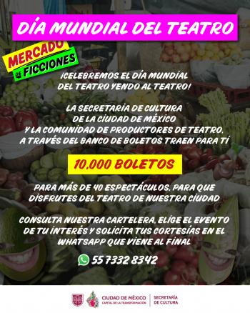 Regalan 10 mil cortesías para celebrar el Día Mundial del Teatro en CDMX