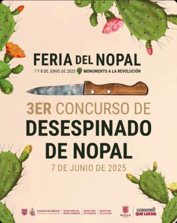 Celebran el 3er Concurso de Desespinado de Nopal en CDMX con premios y tradición
