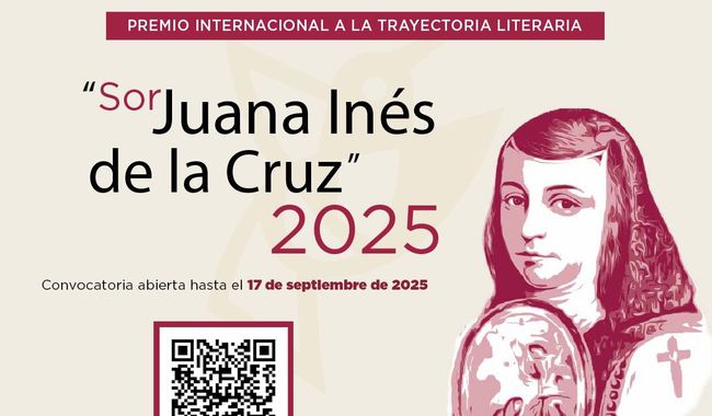 Abren convocatoria al Premio Internacional Sor Juana Inés de la Cruz 2025
