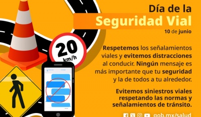 Estrategia nacional "Piensa, lleguemos A SALVO" busca reducir muertes por siniestros viales