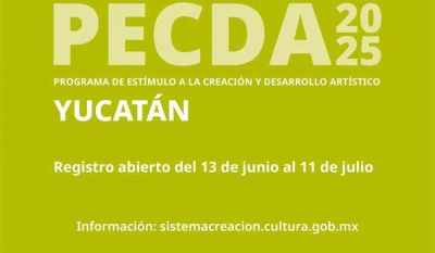 Abren convocatoria PECDA Yucatán 2025 con nueva categoría para colectivas artísticas de mujeres