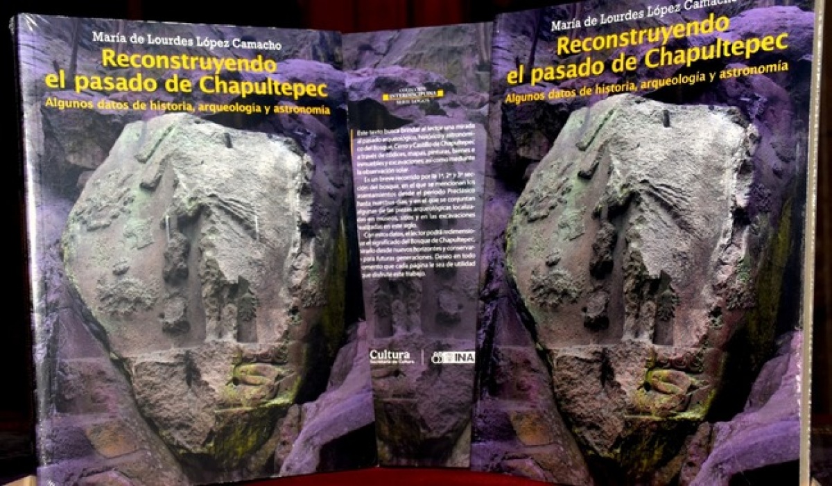 Publica INAH libro sobre la historia integral de Chapultepec, de la época prehispánica al presente