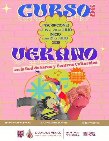 Más de 200 talleres gratuitos de verano en FAROS y Centros Culturales de CDMX
