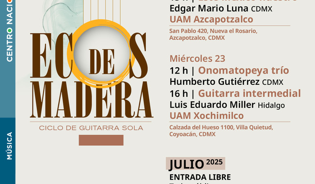 Ecos de madera: ciclo de guitarra gratuita llega a la UAM y la Escuela Superior de Música