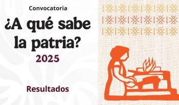 Cinco recetas indígenas y afromexicanas ganan en ¿A qué sabe la patria? 2025