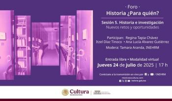 INEHRM reflexiona sobre los nuevos retos de la historia y su papel transformador en la sociedad