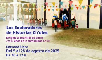 Niñas y niños ch’oles de Tabasco rescatarán su lengua y tradiciones con taller de verano