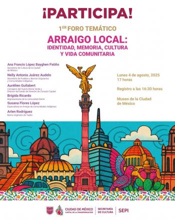 Ciudad de México inicia foros contra la gentrificación con enfoque en arraigo e identidad comunitaria