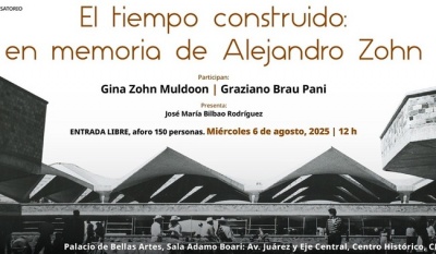 Bellas Artes rinde homenaje a Alejandro Zohn en su 95 aniversario con conversatorio sobre su legado arquitectónico