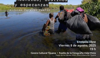 Exposición 'Cargando sueños' retrata dos décadas de migración en la frontera México-Estados Unidos