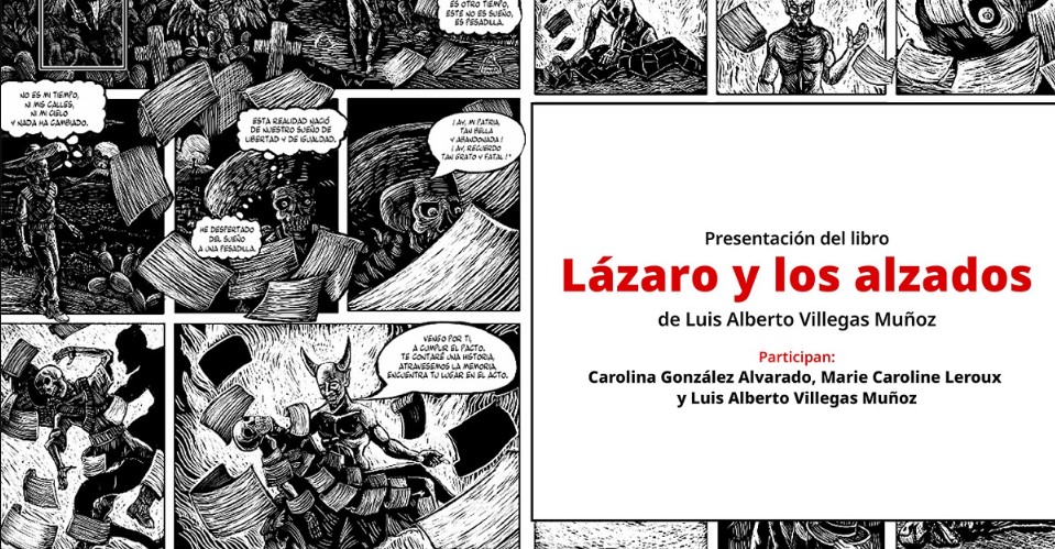 Luis Alberto Villegas presenta 'Lázaro y los Alzados', homenaje al Taller de Gráfica Popular