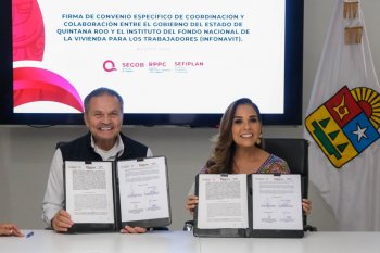 Firman acuerdo para liberar 51 mil hipotecas en Quintana Roo sin trámites largos ni costos adicionales