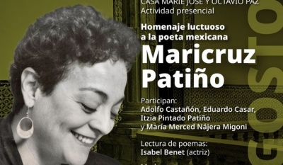 Casa Marie José y Octavio Paz rendirá homenaje luctuoso a la poeta Maricruz Patiño