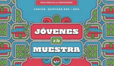 Jóvenes a la Muestra 2025: anuncian seleccionados para la 45ª Muestra Nacional de Teatro en Cancún