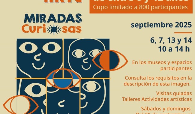 Pasaporte del Arte 2025: temporada 'Miradas curiosas' en museos del INBAL
