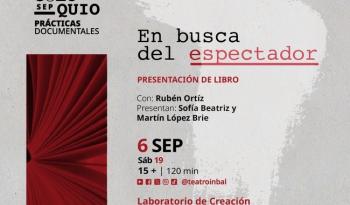 INBAL presenta el libro En busca del espectador de Rubén Ortiz en el Centro Cultural del Bosque
