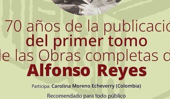 INBAL conmemora 70 años del primer tomo de las Obras Completas de Alfonso Reyes con charla virtual