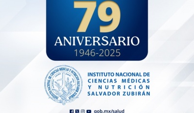 El Instituto Nacional de Ciencias Médicas y Nutrición Salvador Zubirán cumple 79 años como referente en atención médica y científica