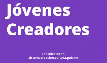 Anuncian resultados de Jóvenes Creadores 2025 con 225 artistas seleccionados en todo el país