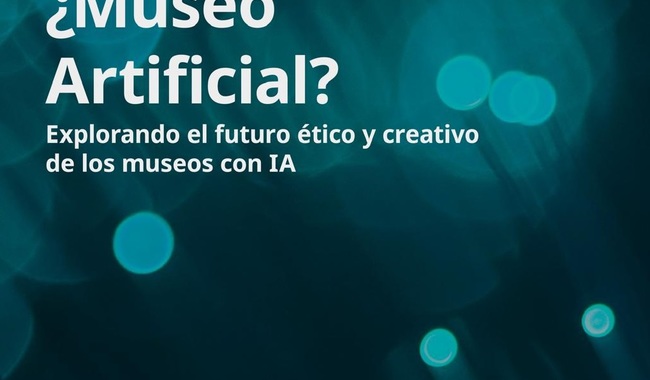 Museo Tamayo será sede del Encuentro Internacional '¿Museo Artificial?' sobre inteligencia artificial y ética cultural