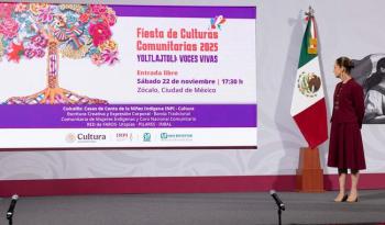 Anuncian la Fiesta de Culturas Comunitarias 2025: Yoltlajtoli, voces vivas, en el Zócalo capitalino