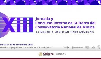 Conservatorio Nacional de Música celebra XIII Jornada y Concurso Interno de Guitarra con homenaje a Marco Antonio Anguiano