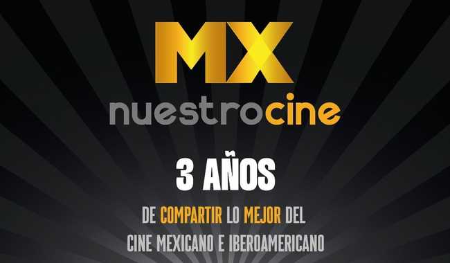 Canal 22.2 celebra 3 años de MX Nuestro Cine con programación especial