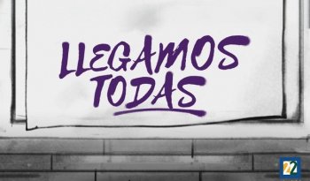 Canal Veintidós estrena segunda temporada de 'Llegamos todas' con Kimberly Armengol