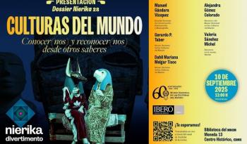 Museo Nacional de las Culturas del Mundo celebra 60 años con doble edición de nierika dedicada a su legado cultural