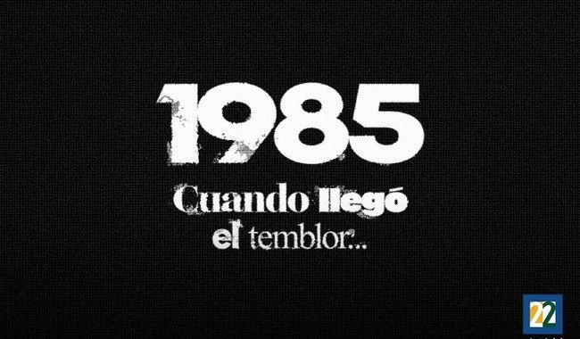 Canal Veintid&oacute;s estrena documental sobre el impacto del sismo de 1985 en la m&uacute;sica y cultura mexicana