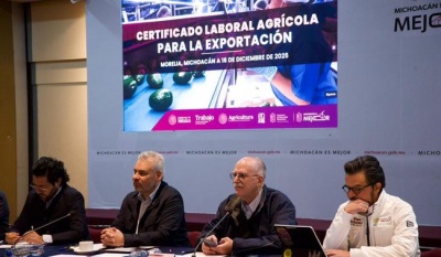 Presentan Certificado Laboral para la Agroexportación en Michoacán con plataforma VELAGRO