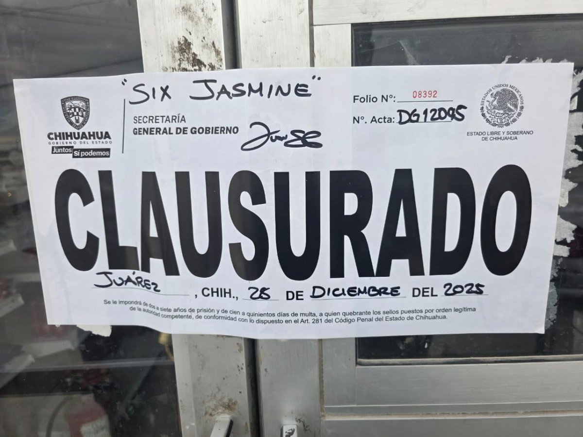 Gobierno de Chihuahua clausura 21 establecimientos por incumplir normativa de bebidas alcoh&oacute;licas