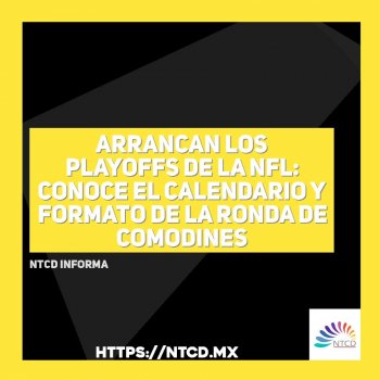 Arrancan los Playoffs de la NFL: Conoce el Calendario y Formato de la Ronda de Comodines