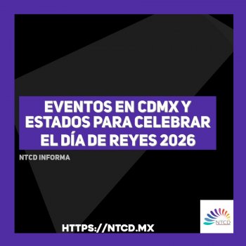 Eventos en CDMX y estados para celebrar el Día de Reyes 2026