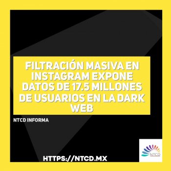 Filtración masiva en Instagram expone datos de 17.5 millones de usuarios en la dark web